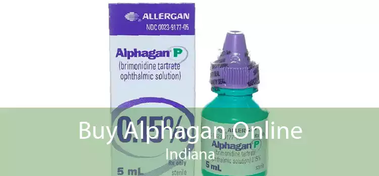 Buy Alphagan Online Indiana