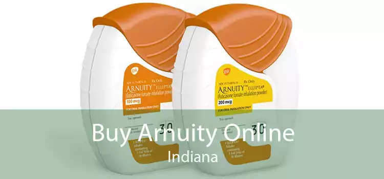 Buy Arnuity Online Indiana