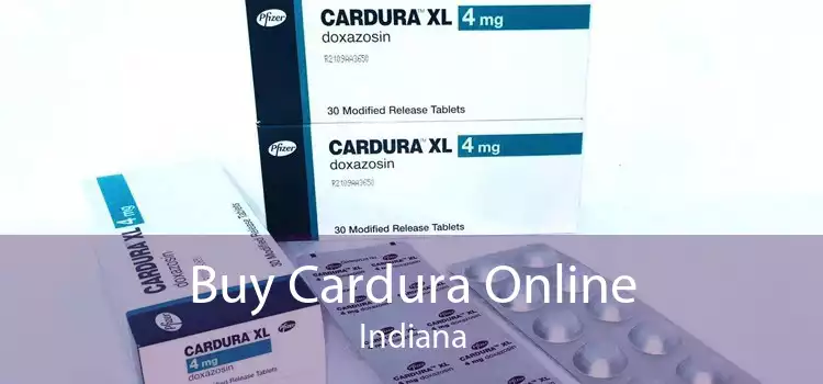 Buy Cardura Online Indiana