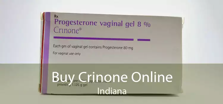 Buy Crinone Online Indiana