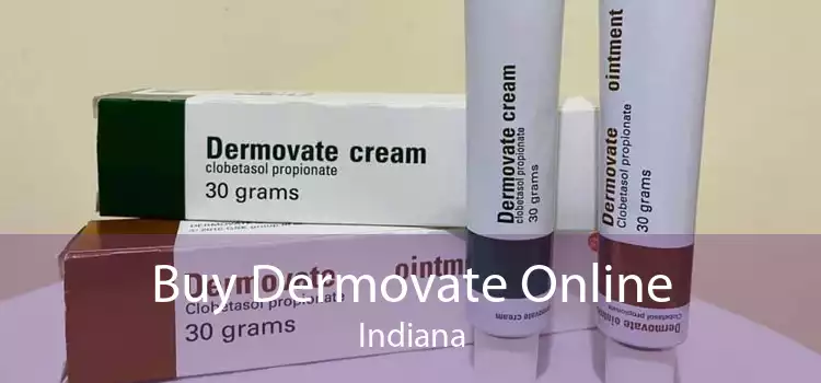 Buy Dermovate Online Indiana