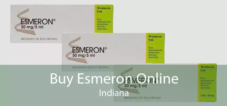Buy Esmeron Online Indiana
