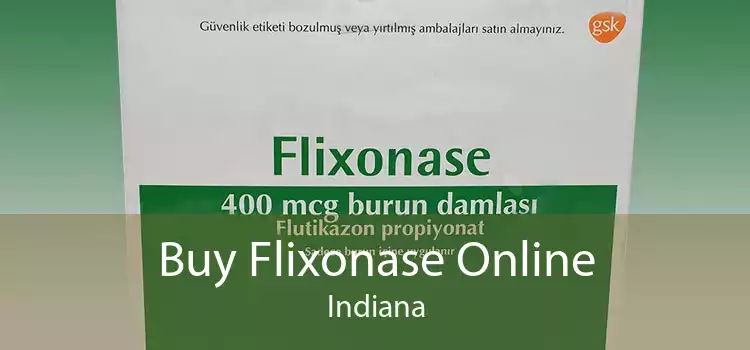 Buy Flixonase Online Indiana