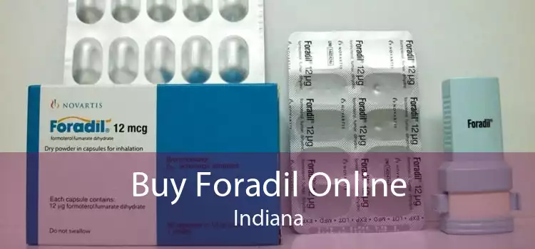 Buy Foradil Online Indiana