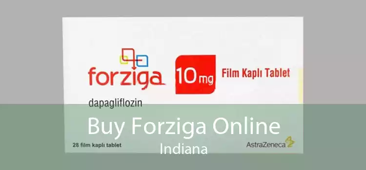 Buy Forziga Online Indiana