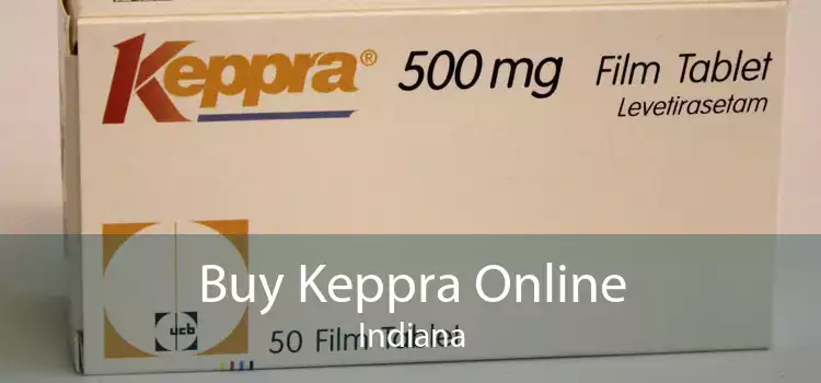 Buy Keppra Online Indiana