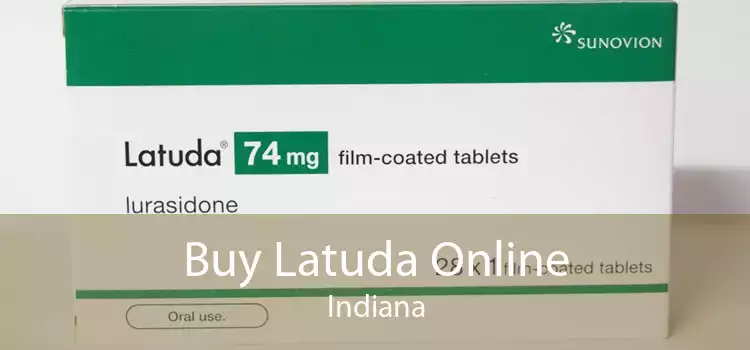 Buy Latuda Online Indiana