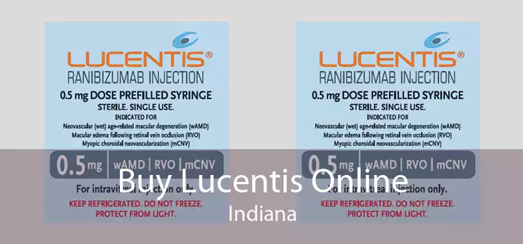 Buy Lucentis Online Indiana