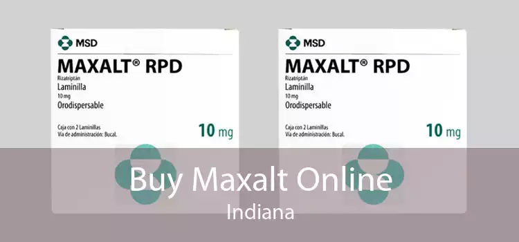 Buy Maxalt Online Indiana