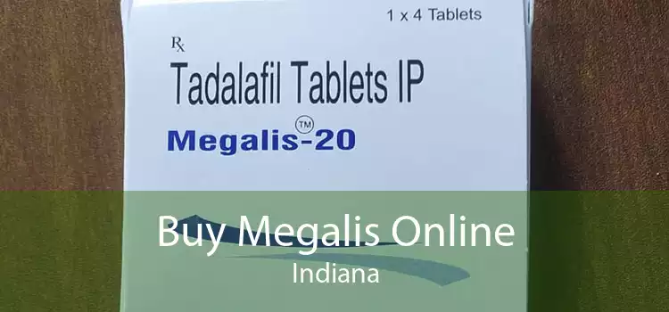 Buy Megalis Online Indiana
