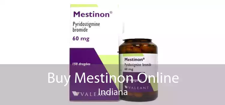 Buy Mestinon Online Indiana