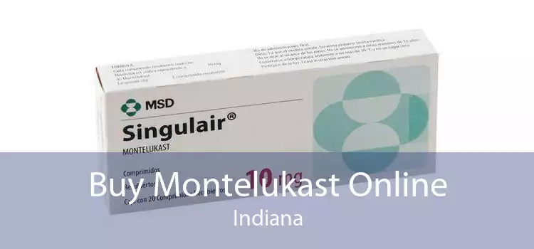 Buy Montelukast Online Indiana