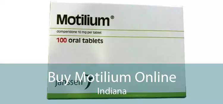 Buy Motilium Online Indiana