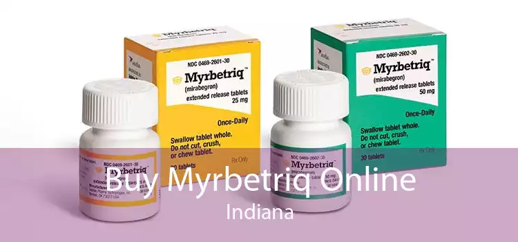 Buy Myrbetriq Online Indiana