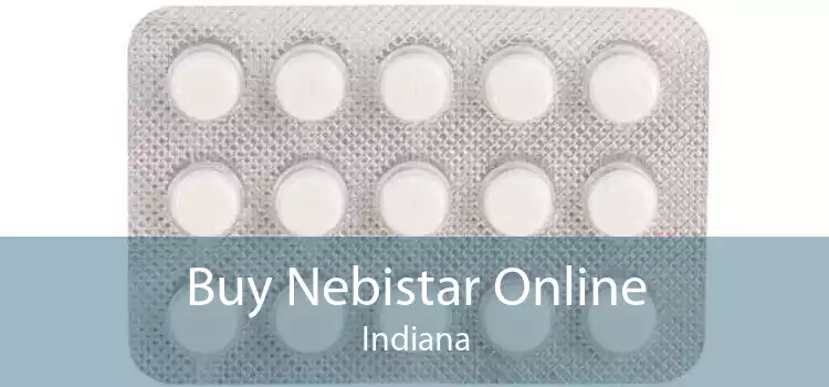 Buy Nebistar Online Indiana