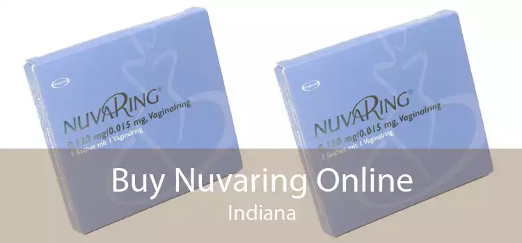 Buy Nuvaring Online Indiana
