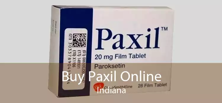 Buy Paxil Online Indiana