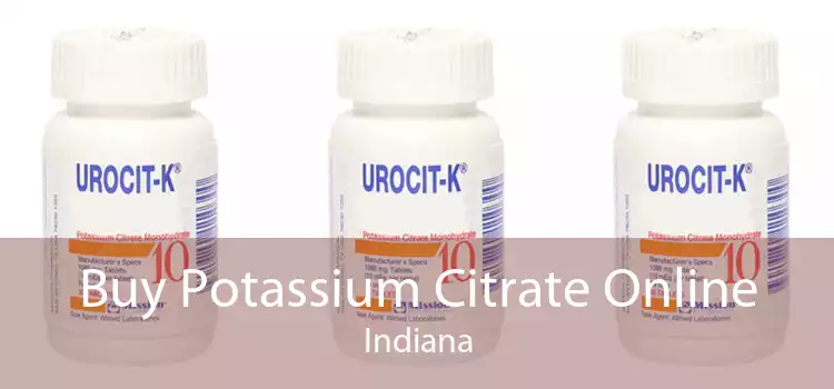 Buy Potassium Citrate Online Indiana
