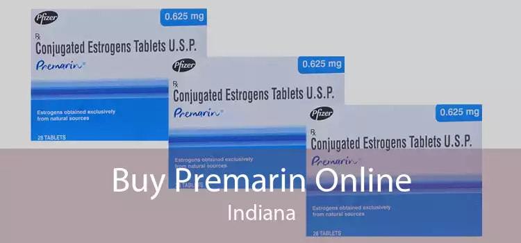 Buy Premarin Online Indiana