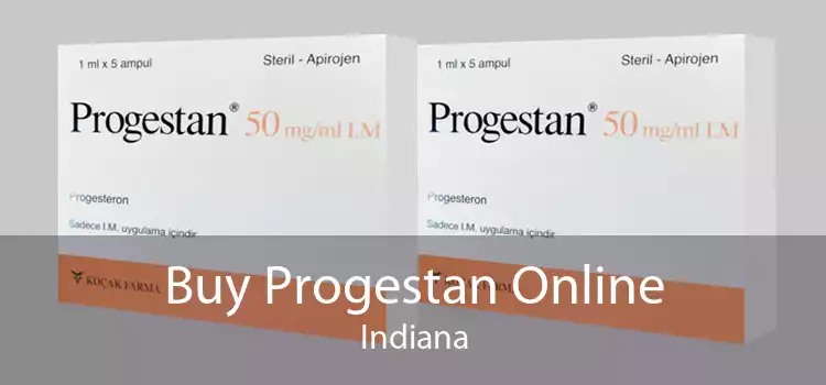 Buy Progestan Online Indiana