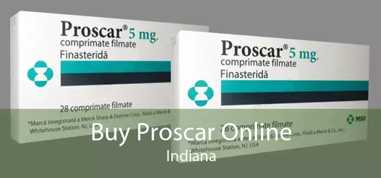 Buy Proscar Online Indiana