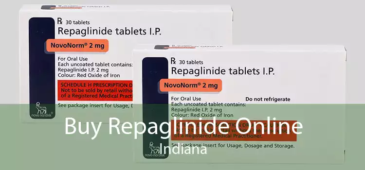Buy Repaglinide Online Indiana
