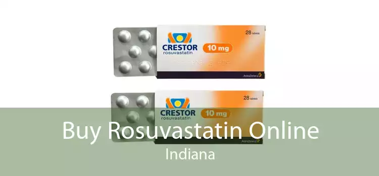 Buy Rosuvastatin Online Indiana
