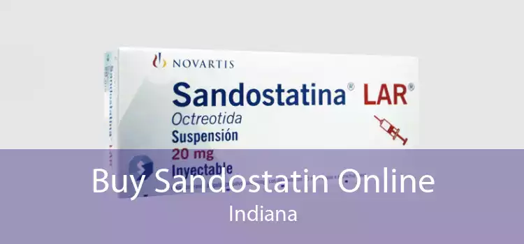 Buy Sandostatin Online Indiana