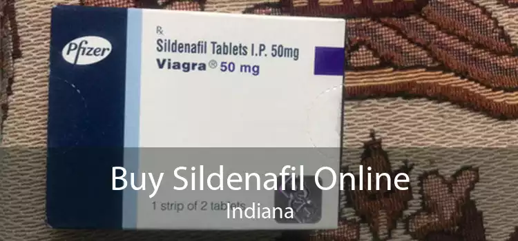 Buy Sildenafil Online Indiana