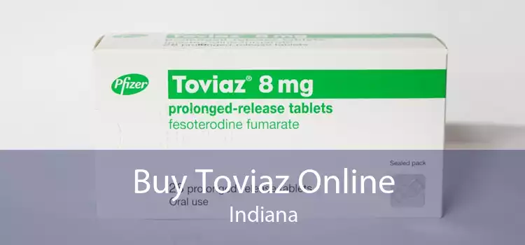Buy Toviaz Online Indiana
