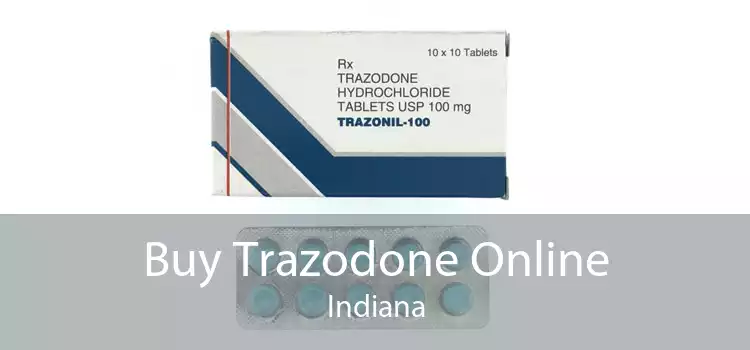 Buy Trazodone Online Indiana