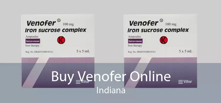 Buy Venofer Online Indiana