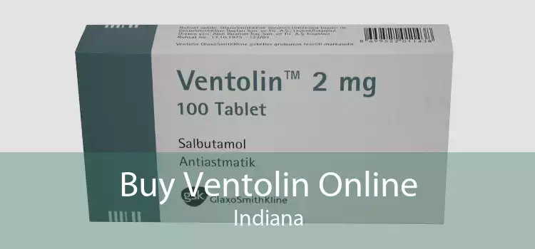 Buy Ventolin Online Indiana