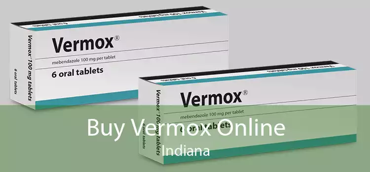 Buy Vermox Online Indiana