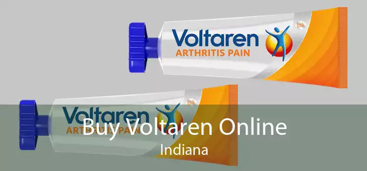 Buy Voltaren Online Indiana
