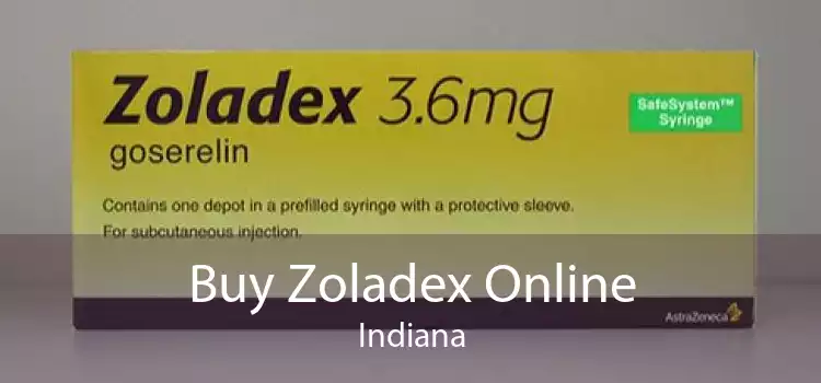 Buy Zoladex Online Indiana