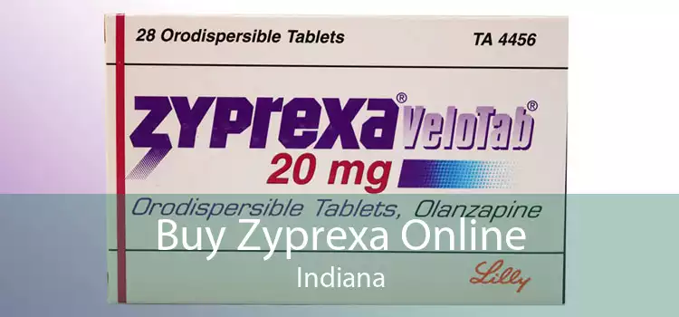 Buy Zyprexa Online Indiana