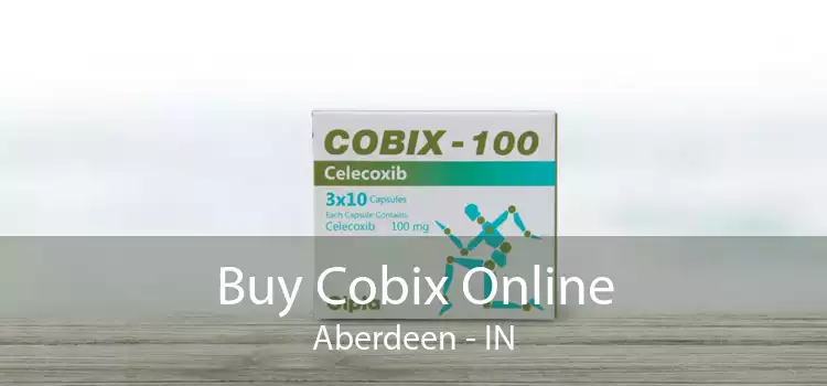 Buy Cobix Online Aberdeen - IN
