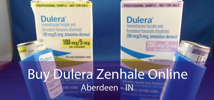 Buy Dulera Zenhale Online Aberdeen - IN