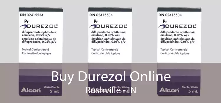 Buy Durezol Online Rushville - IN