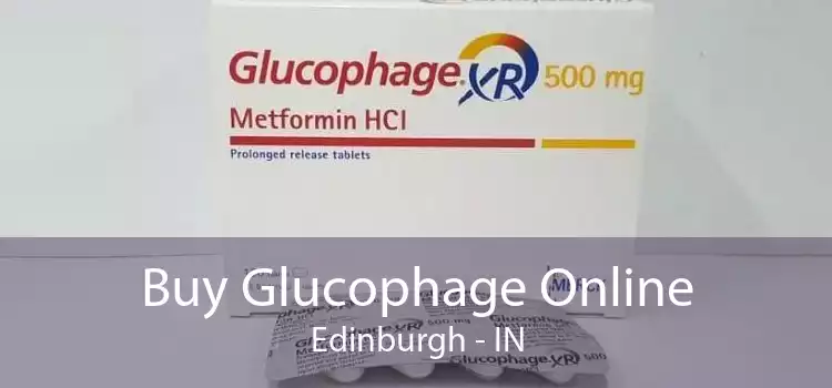 Buy Glucophage Online Edinburgh - IN