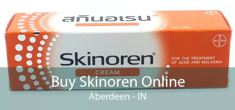Buy Skinoren Online Aberdeen - IN